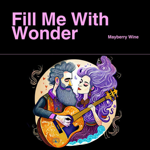 Fill Me With Wonder album art