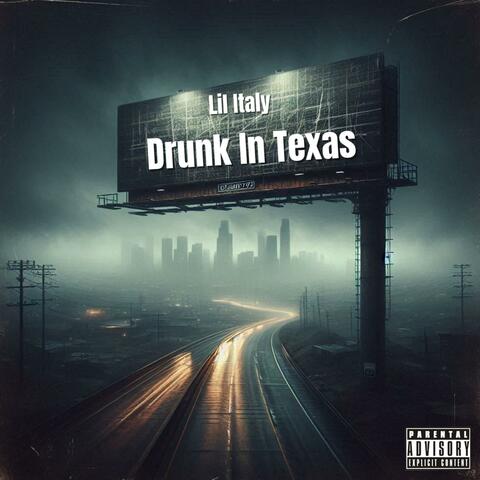 Drunk In Texas album art