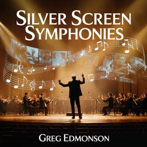 Silver Screen Symphonies album art
