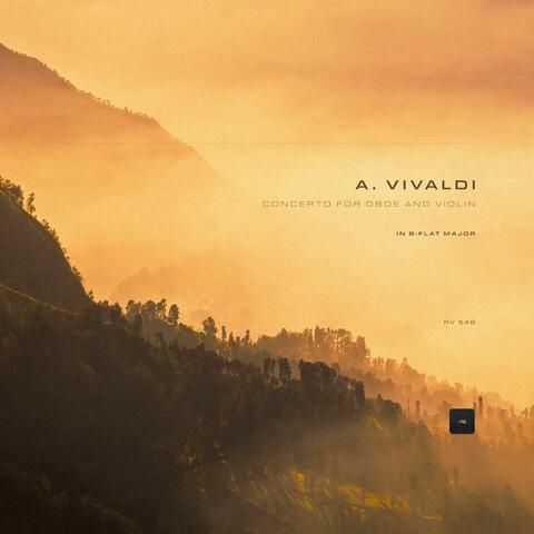 Concerto for Oboe and Violin in B-Flat Major, RV 548, F. XII:16 album art