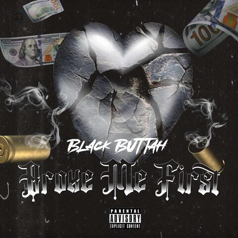 Broke Me First album art