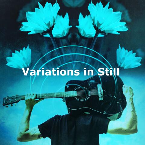 Variations in Still album art