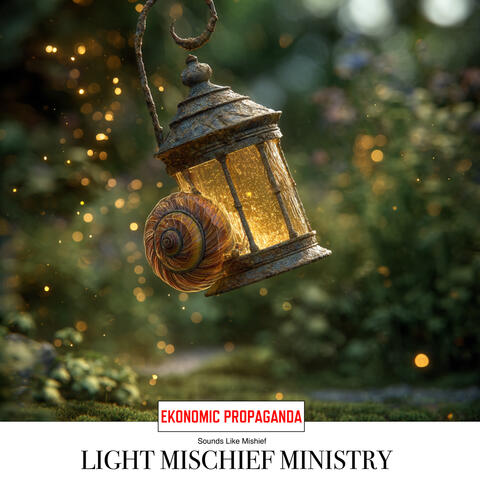 Sounds Like Mischief - Light Mischief Ministry album art