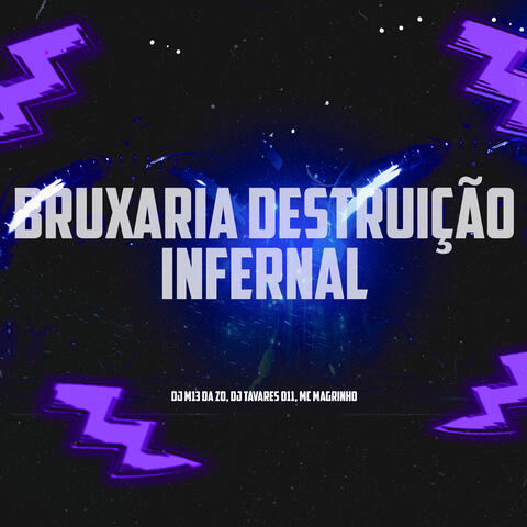 BRUXARIA DESTRUIÇÃO INFERNAL album art