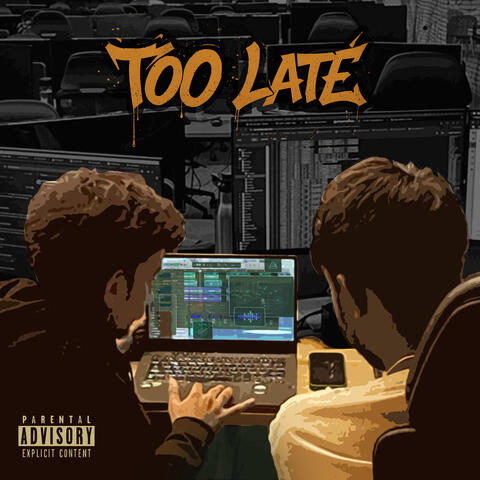 TOO LATE album art