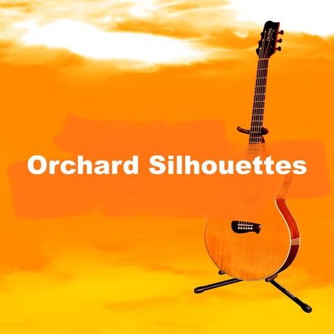 Orchard Silhouettes album art