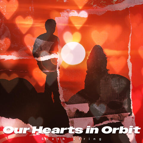 Our Hearts in Orbit album art