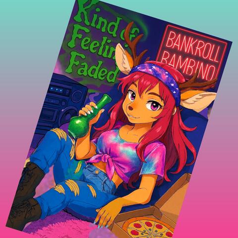 Kinda Feelin Faded album art