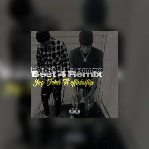 Best 4 Me (Remix) album art