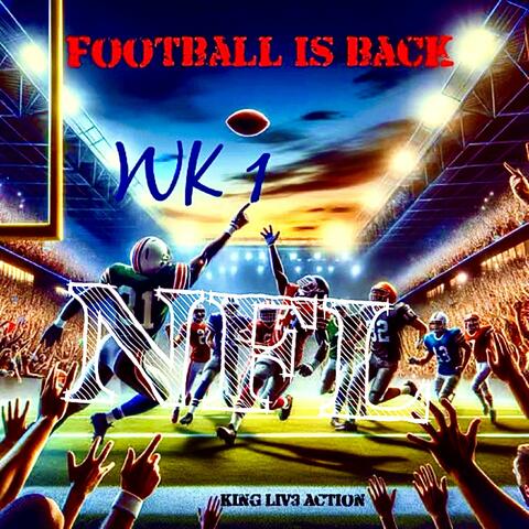 NFL (Football Is Back) Wk 1 album art