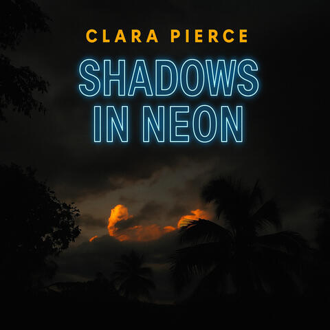 Shadows in Neon album art