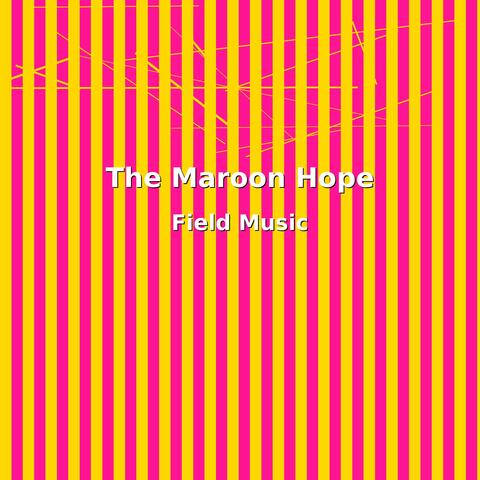 The Maroon Hope album art