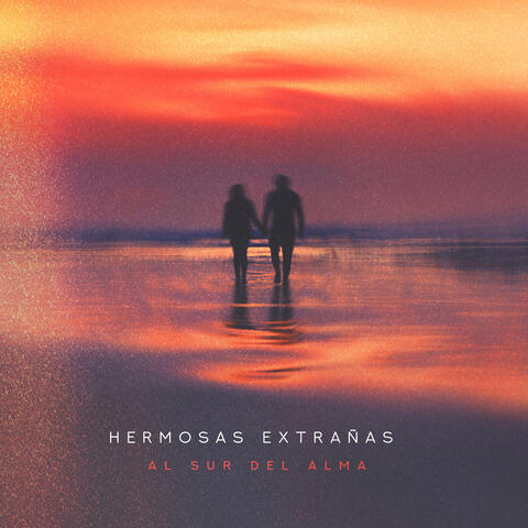 Hermosas Extrañas album art