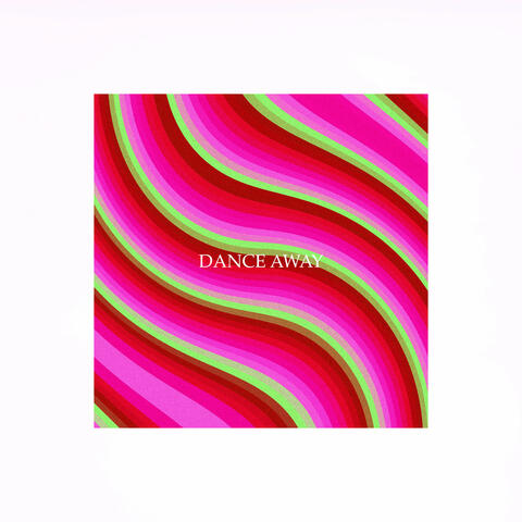 Dance Away album art