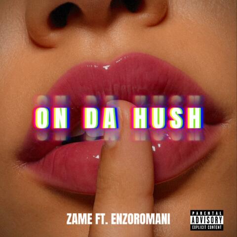 On Da Hush album art