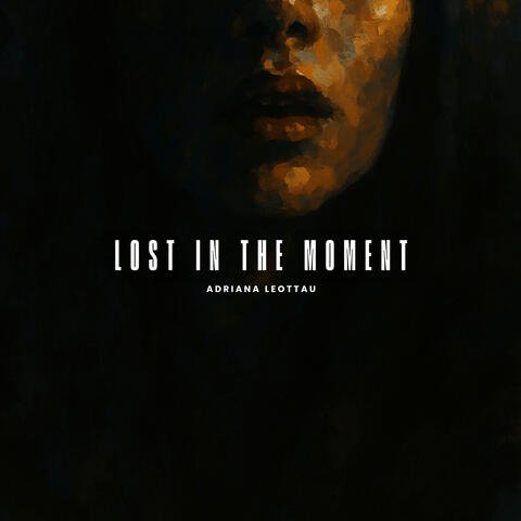 Lost in the Moment album art