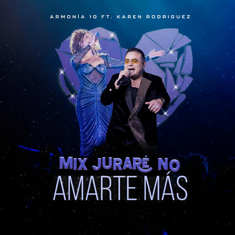 Mix Juraré No Amarte Más album art