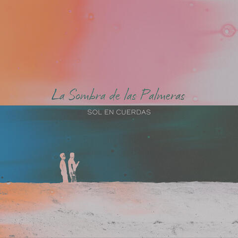 La Sombra de las Palmeras album art