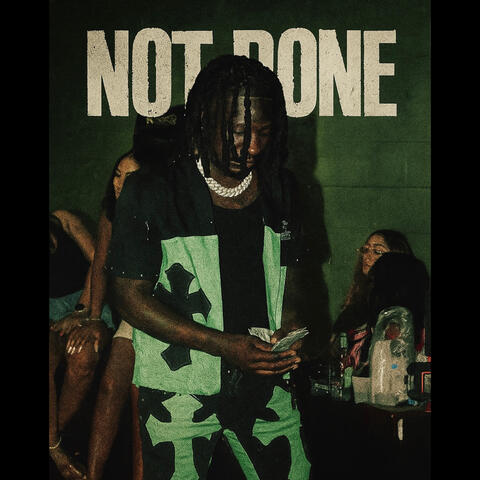 Not Done album art