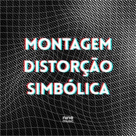 Montagem Distorção Simbólica album art