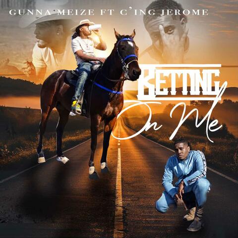 Betting On Me album art