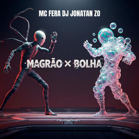 MAGRÃO x BOLHA album art
