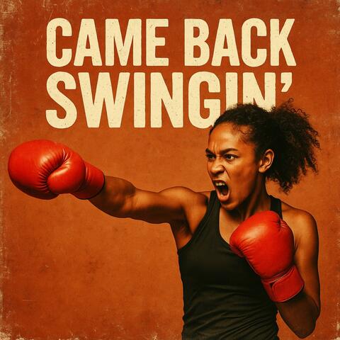 Came Back Swingin album art