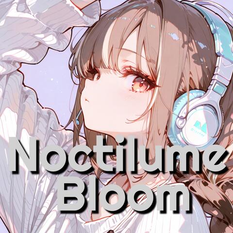 Noctilume Bloom album art