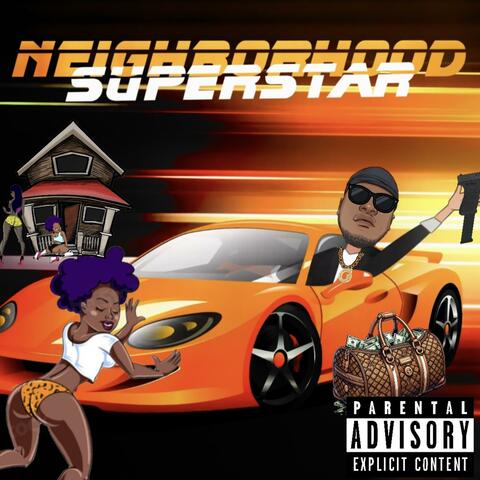 Neighborhood Superstar album art