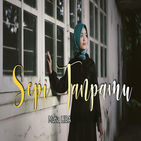 Sepi Tanpamu album art
