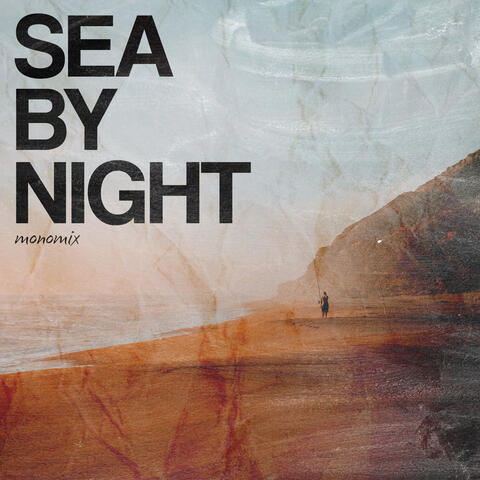 Sea By Night album art