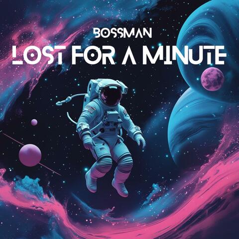 Lost for a Minute album art