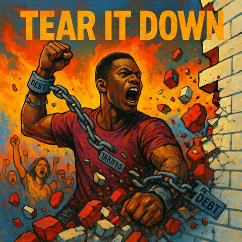 TEAR IT DOWN album art