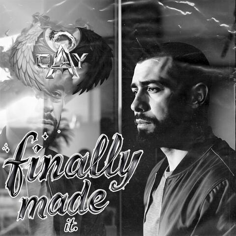 Finally Made It album art