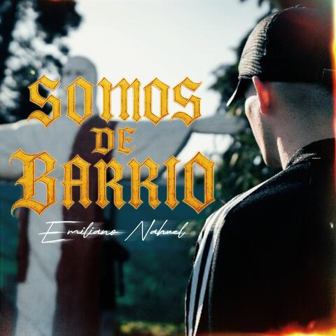 Somos de Barrio album art