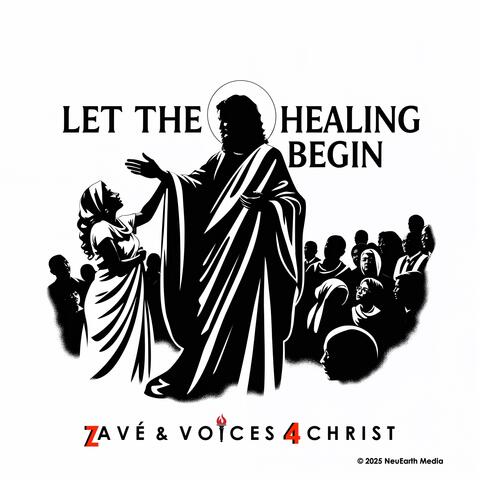 Let The Healing Begin album art