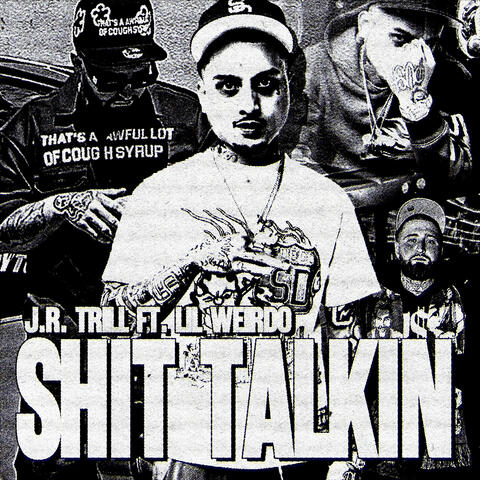 Shit Talkin album art
