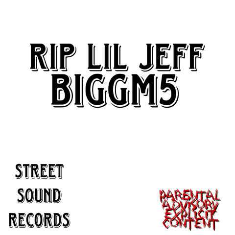 Rip Lil Jeff album art