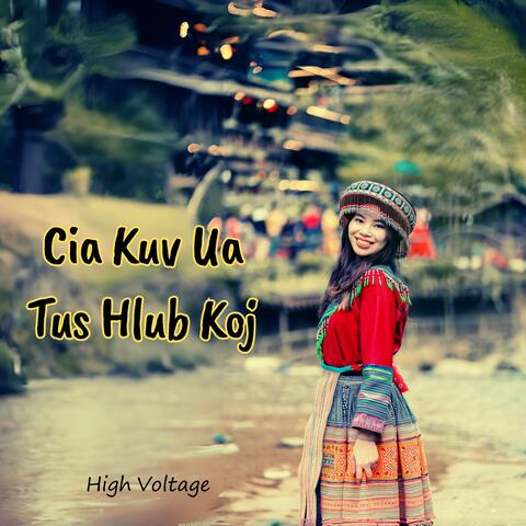 Cia Kuv Ua Tus Hlub Koj album art
