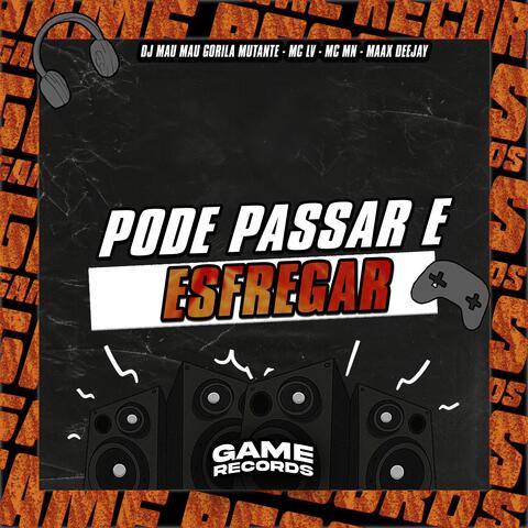 Pode Passar e Esfregar album art