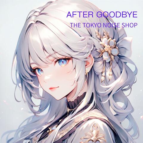 AFTER GOODBYE album art