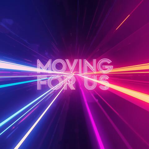 Moving for us album art