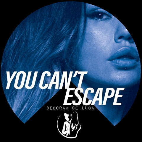 YOU CAN'T ESCAPE album art
