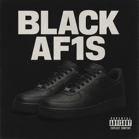 BLACK AF1S album art