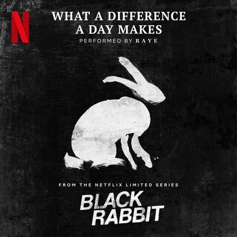What a Difference a Day Makes (from the Netflix Limited Series "Black Rabbit") album art