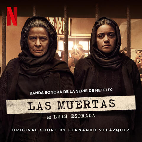 Las Muertas (Banda sonora de la serie de Netflix) album art