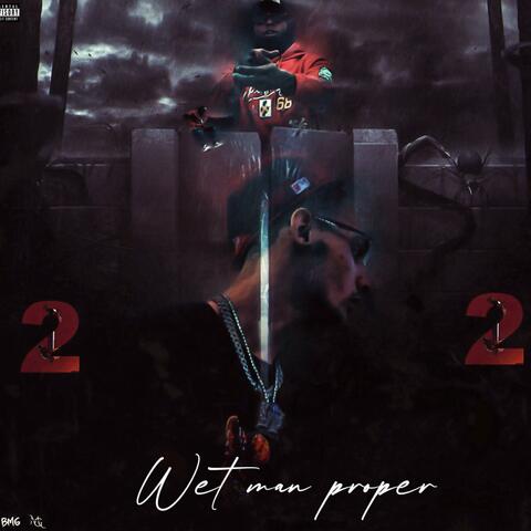 Wet Man Proper album art