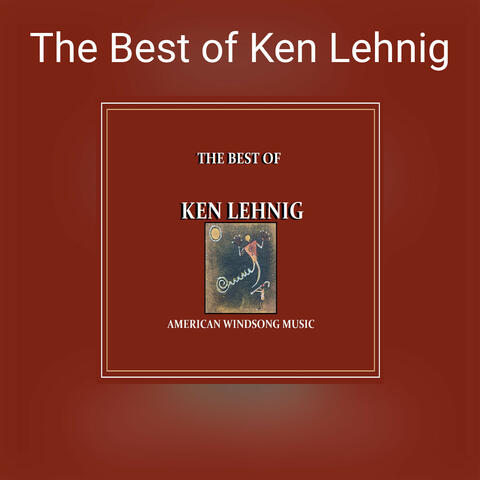 The Best of Ken Lehnig album art