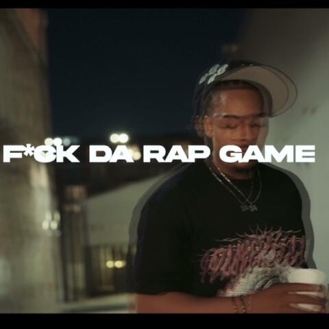 F*ck Da Rap Game album art