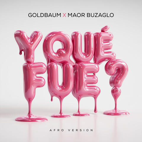 Y QUE FUE album art